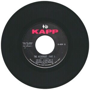 Jose Jimenez 45 RPM - The Astronaut Part 1 / Part 2 - Kapp EX